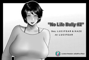 [Lucifear] No Life Bully Ch.2-3 [English]