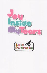 (SC2022 Summer) [Salt Peanuts (Niea)] Joy Inside My Tears (Soredemo Ayumu wa Yosetekuru)