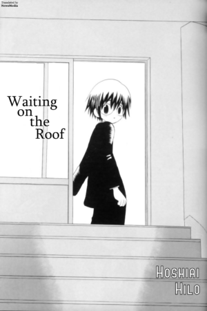 Okujou de Matsu Waiting on the Roof