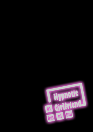 Saimin Kanojo Soushuuhen 01 Hypnotic Girlfriend Omnibus 01