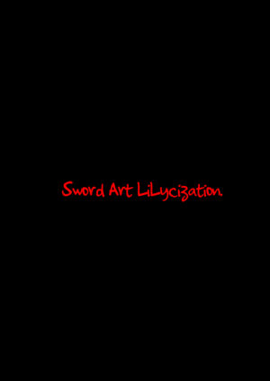 Sword Art Lilycization