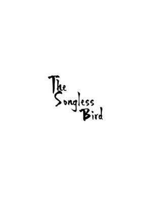 The Songless Bird