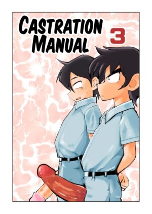 [Pecan (Makunouchi)] Kyosei Nyuumon 3 | Castration Manual 3 [English] [Hennojin] [Decensored]