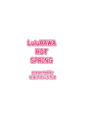 LuluHawa Hot Spring