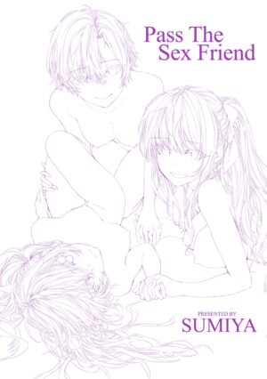 [Sumiya] Osagari Sex Friend - Pass The Sex Friend [Chinese] [鬼畜王汉化] [Digital]