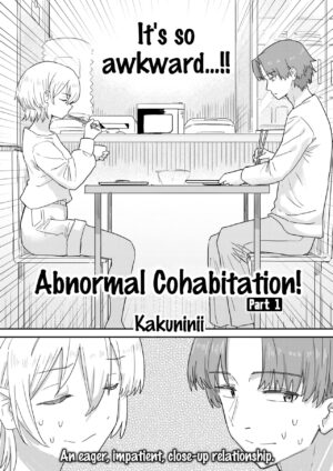 [Kakuninii] Doukyo Seikatsu Ijou Ari! | Abnormal Cohabitation! [English]