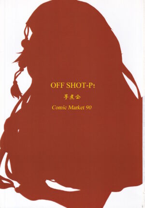 (C90) [Imonikai (Sudako)] OFF SHOT-P! (Touhou Project)