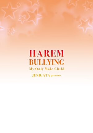 [Jenigata] Harem Ijime~ Boku dake Otoko no ko~ | Harem Bullying My Only Male Child [Digital]