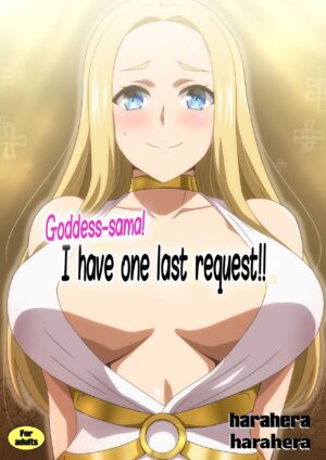 [Harahera] Megami-sama Saigo no Onegai‼ | Goddess-sama! I have one last request!! [English] [Hikari no Kaze]