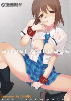 (C82) [LilyLilyRose (Mibu Natsuki)] angel garbage (THE iDOLM@STER) [Chinese] [隼鹰个人汉化]
