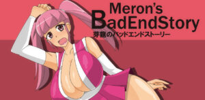 [stripeg ] Meron's BadEndStory