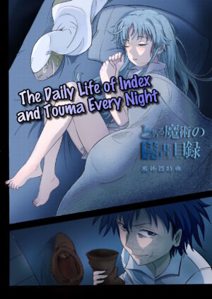 [min] The Daily Life of Index and Touma Every Night