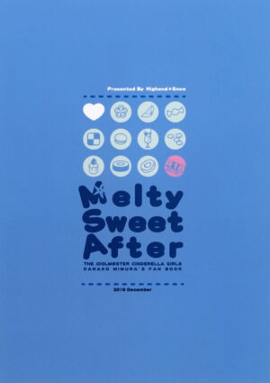 (C91) [Highend-Snow (Takahata Yuki)] Melty Sweet After (THE IDOLM@STER CINDERELLA GIRLS)
