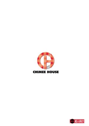Chimee House (Takapi) Chiru Roshutsu 19