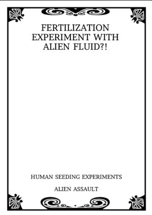 [Saito Yahu] Tanetsuke Jintai Jikken Uchuujin Shuugeki 1 | Alien Seeding Experiments 1 [English]
