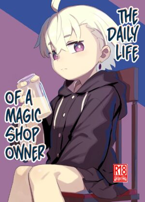 [Lilac Garden (Lo.C)] Madouguya-san no Nandemonai Nichijou ｜ The Daily Life of a Magic Shop Owner [English] [Nishimaru] [Digital]