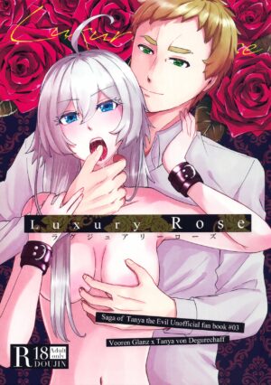 (Visa wa Omochi Desu ka? 7) [U.N.C.R. (Toyonaga Emori)] Luxury Rose (Youjo Senki)