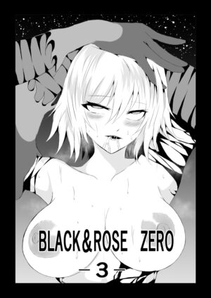 [Aries (Satomi] BLACK&ROSE ZERO ‐3‐
