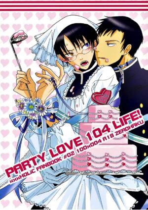(SUPER16) [Zerohaku (Fuji Mako)] PARTY LOVE 104 LIFE! (XXXHOLiC)