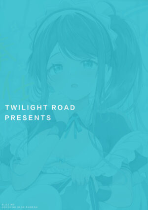(C102) [Twilight Road (Tomo)] Alice mo Gohoushi ga Shitaidesu (Blue Archive)