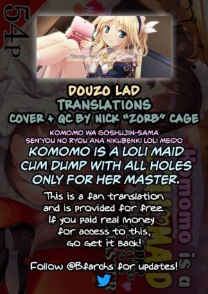 [Mothman (henreader)] Komomo wa Goshujinsama Senyo no Ryoana Nikubenki Loli Maid | Komomo is a Loli Maid Cum Dump With All Holes Only for Her Master [English] [Douzo Lad Translations]