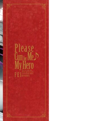 [Fei] Ippai Itte ne, Yuusha-sama - Please Cum for Me MY Hero [Digital]