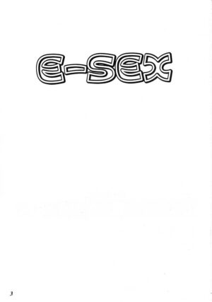 (C61) [FANGS (Higashimidou Hisagi)] E-SEX (Various)