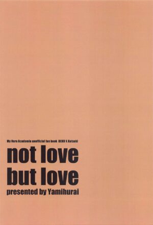 [yamifurai] not love but LOVE (bokunohiroakademia)